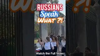 RUSSIAN Says WHAT ?! In MOSCOW !!!