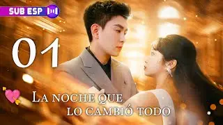 EP 01 | 💘 La noche que lo cambió todo: 🌌 Bajo las estrellas… comenzó el destino | SUB ESP