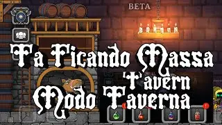Modo Taverna!: Atualizações e Novidades| Confira Agora