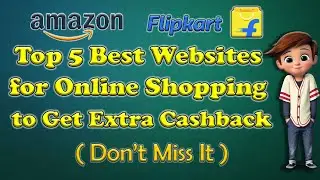 🖐Top 5 Best Websites to Get Extra Cashback Offers during Online Shopping | Most Useful Websites 💯🤩😍