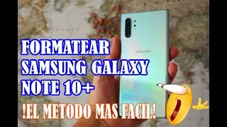 COMO FORMATEAR DE FABRICA SAMSUNG  Galaxy NOTE 10+ ★ Hard Reset METODO MAS FACIL