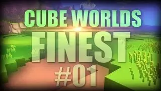 Cube Worlds Finest - Episode 1 - New Beginnings!