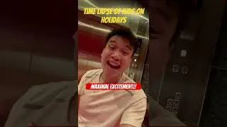 Timelapse of Kids on Holidays