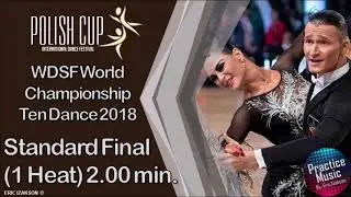 Standard Final (1 Heat) 2.00min - World Championship Ten Dance 2018