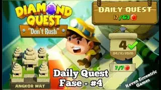 Diamond Quest - DAILY QUEST ( fase 4 )