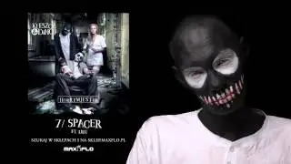 Kleszcz & DiNO - 07 Spacer ft. Lilu (HorRYM JESTem)
