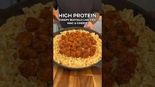 High Protein Crispy Buffalo Chicken Mac & Cheese! 🍗🧀 #highprotein #mealprep #healthyrecipes #food