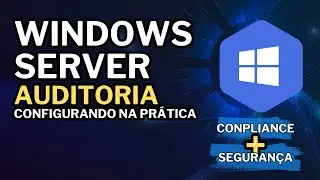 How to Enable Auditing in Windows Server 2022 and Analyze in Event Viewer