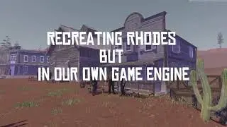 Making Red Dead Redemption BUT In Our Own Collaborative Game Engine