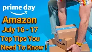 Amazon Prime Day 2024 - Tips On Purchasing Best Deals