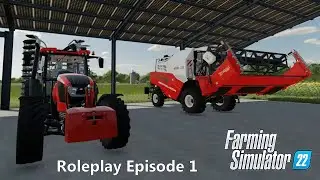 Roleplay - Farming Simulator 22 - Episode 1