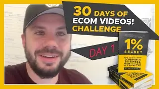 PERCEPTION: DAY ONE - 30 Days of Ecom 1% Secret Videos