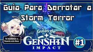 Guías Genshin Impact #1 Guía para Derrotar a Storm Terror, (Dvalin) 🐉