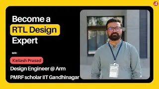 How to become a RTL Designer? | VLSI Industry Experience