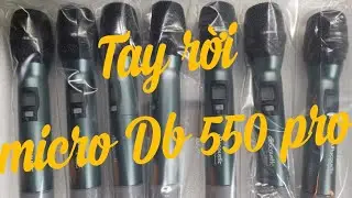 Tay rời micro Db 550 pro