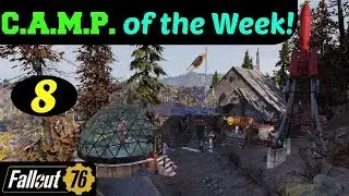 Fallout 76: CAMP of the Week! 8