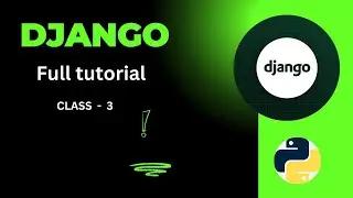 Rendering html page and get ,post method in-depth discussion in Django (class - 3)