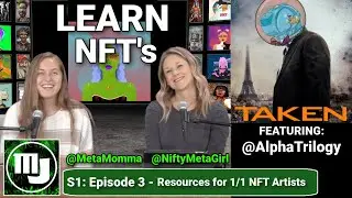 Resources for 1/1 NFT Artists - Series 1 | Episode 3