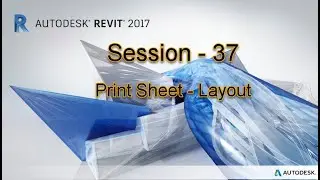 #Revit Architecture Session 37|#Print sheet|#Annotate  |#layout |RevitArch|#bim Revit tutorial.