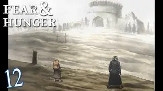 Fear & Hunger # 12 Ending E 