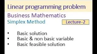 Linear Programming problem I basic solution | basic and non basic variable | LPP | business math |