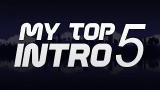 Top 5 Intro