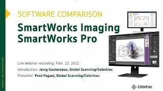 Webinar: SmartWorks Imaging vs. SmartWorks Pro - Colortrac