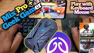 Mix Pro/Geek Gamer New keymapper app | Play 𝐅𝐫𝐞𝐞 𝐅𝐢𝐫𝐞/𝐁𝐆𝐌𝐈/PUBG with Keyboard & Mouse