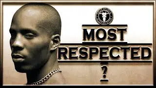 Is DMX the Most Respected Rapper of All Time?