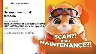 Hamster Kombat Tidak Bisa Dibuka, Scam atau Maintenance ? 