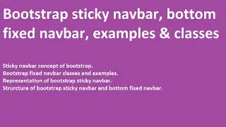 Bootstrap sticky navbar | bottom fixed navbar concept | classes & examples