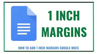 How to Add 1 inch Margins Google Docs  [Update 2023}