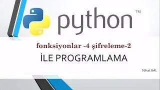 python 3 dersleri  -22-  örneklerle fonksiyonlar-4