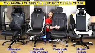 ELECTRIC office chair vs best gaming chairs 2023 | Secretlab | Noblechairs | DXRacer