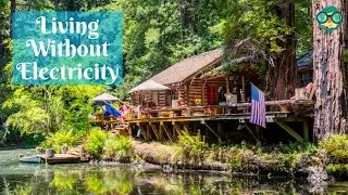How to Live Without Electricity and Like it? How Can We Live Without Electricity?