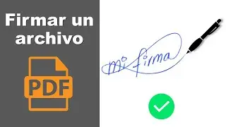 Como firmar un archivo PDF
