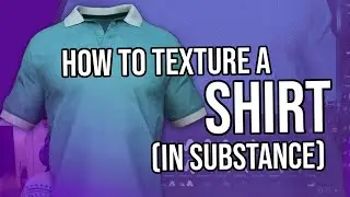 Texturing a Shirt in Substance Painter [BEGINNER TUTORIAL]