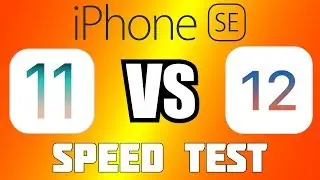 iPhone SE: iOS 11 Vs. iOS 12 SPEED TEST