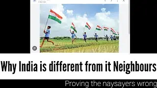 Why India turned out to be different from its neighbours?