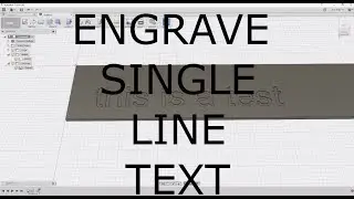 How To Engrave Single Line Text In Fusion 360
