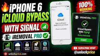 🔥 iPhone 6 iCloud Bypass With Signal - iRemoval Pro ✔️