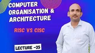 RISC Vs CISC | Computer organization and Architecture in Hindi |Difference between RISC Vs CISC