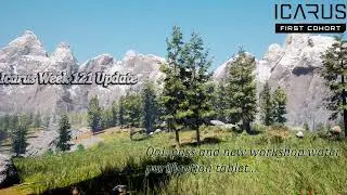 ICARUS 121 WEEK UPDATE QOL PASS AND NEW WORKSHOP WATER PURIFICATION TABLET