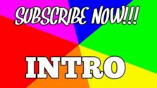Subscribe Now intro for youtube!!
