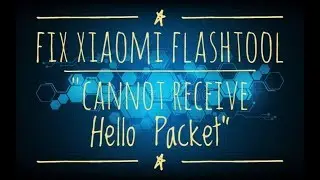 How To Fix Xiaomi FashTool Error 