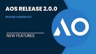 AOS release 2.0.0(rc1) new features (part1)  | AO