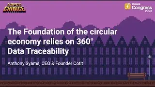 The foundation of the circular economy relies on 360° Data Traceability