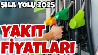 Sıla Yolu 2025 Benzin Fiyatları ve Yakıt Masrafı