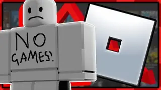 Roblox Has No Games