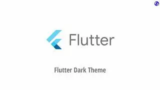 Flutter Dark Theme |  Changing The Theme Of A Flutter app To The Dark Theme  |  ColorCode